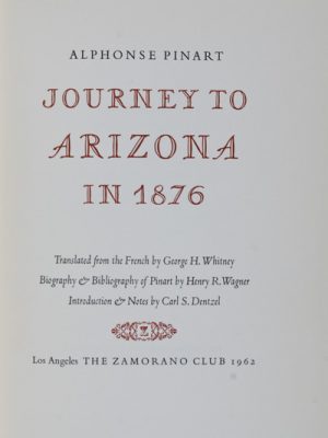 Journey to Arizona in 1876 [INSCRIBED AND SIGNED]