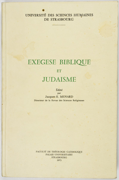 Exegese Biblique et Judaisme by Menard, Jacques (ed.) Exegese Biblique et Judaisme