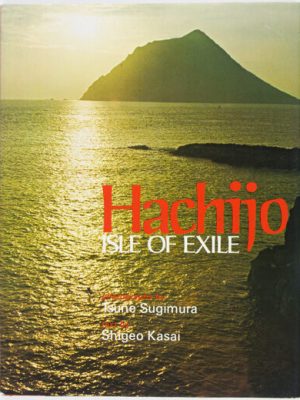 Hachijo: Isle of Exile