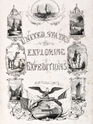 Voyage of the U. S. Exploring Squadron, Commanded by Captain Charles Wilkes, of the United States Navy, in 1838, 1839, 1940, 1841, and 1842 together with Explorations and Discoveries Made by Admiral D'Urville, Captain Ross, and other Navigators and Travellers; and an Account of the Expedition to the Dead Sea, under Lieutenant Lynch