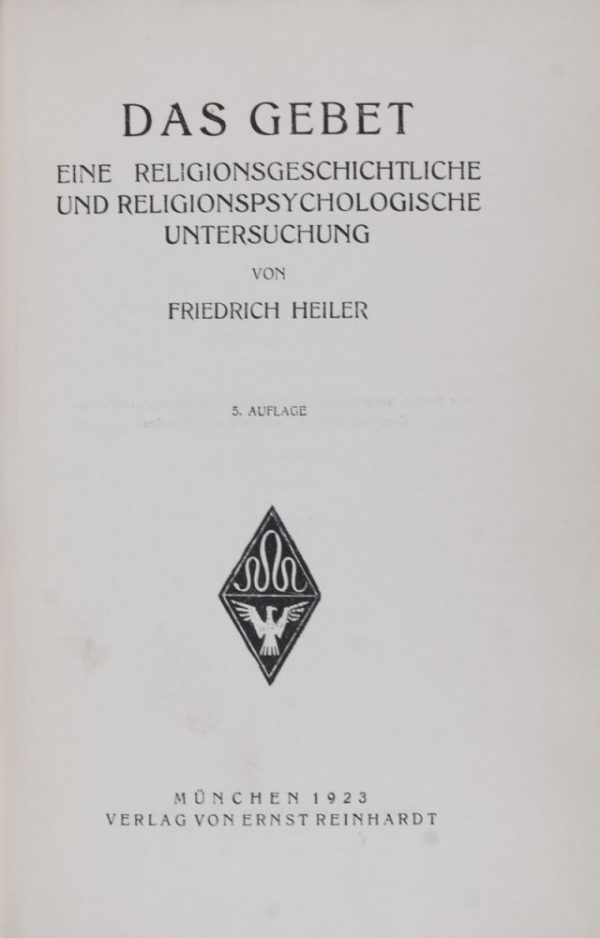 Das Gebet. Eine Religionsgeschichtliche und Religionspsychologische Untersuchung