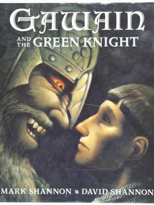 Gawain and the Green Knight [SIGNED BY ILLUSTRATOR]