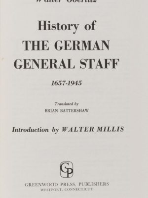 28145 History of the German General Staff 1657-1945