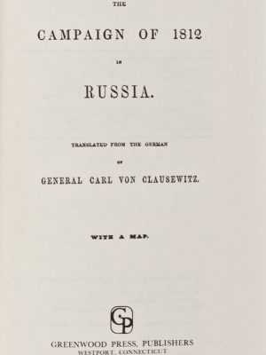The Campaign of 1812 in Russia