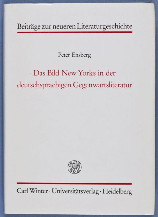 Das Bild New Yorks in der deutschsprachigen Gegenwartsliteratur