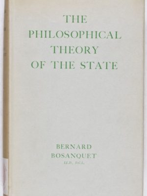 The Philosophical Theory of the State