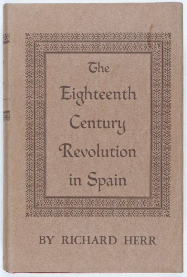 The Eighteenth Century Revolution in Spain