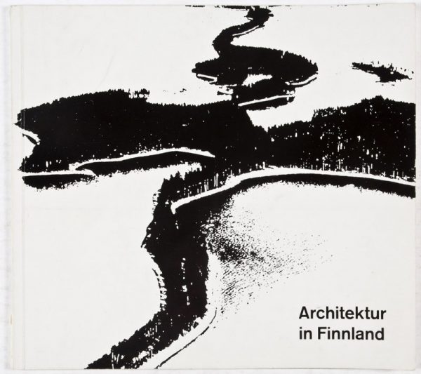 Architektur in Finnland. Hamburg, Halle der Nationen, 12. September - 1. Oktober 1961