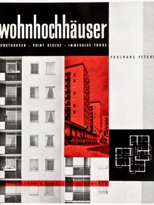 Wohnhochhäuser: Punkthäuser, Point Blocks, Immeubles Tours [WITH 6 ORIGINAL COLOR PHOTOGRAPHS OF POINT BLOCKS]