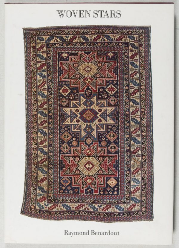 Woven Stars: Rugs and Textiles from Southern Californian Collections [SIGNED BY THE AUTHOR]