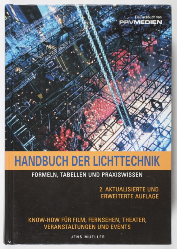 Handbuch der Lichttechnik. Formeln, Tabellen und Praxiswissen
