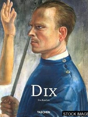 Otto Dix: 1891-1969