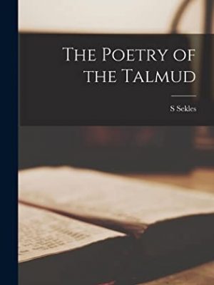 The Poetry of the Talmud