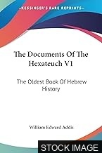 The Oldest Document of the Hexateuch