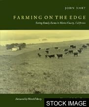 Farming on the Edge: Saving Family Farms in Marin County, California [SIGNED]