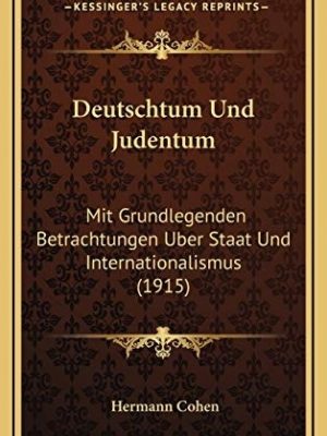17955-1.jpg Deutschtum und Judentum mit grundlegenden Betrachtungen ûber Staat und Internationalismus (Von Deutscher Zukunft, 1. Stück)