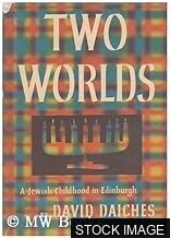 Two Worlds: An Edinburgh Jewish Childhood