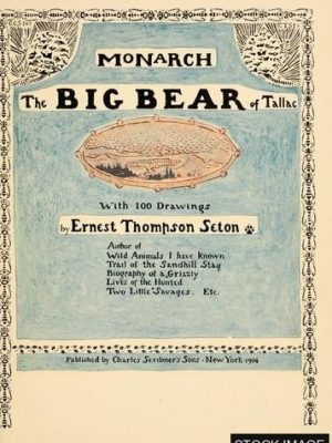 Monarch, the Big Bear of Tallac.