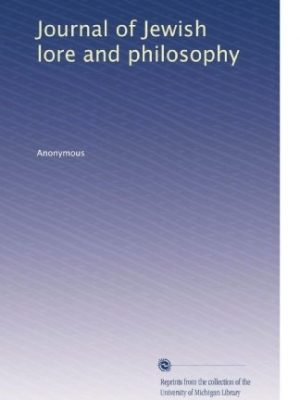 Journal of Jewish Lore and Philosophy