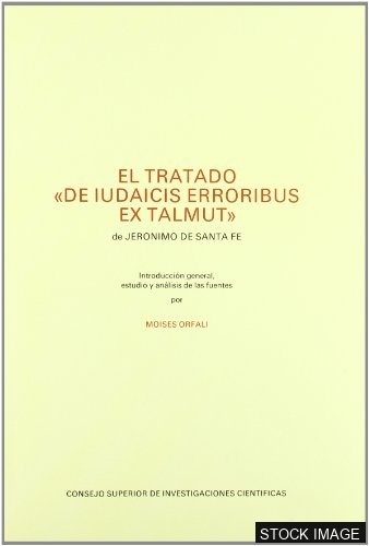 El Tratado "Contra Caecitatem Iudaeorum" de Fray Bernardo Oliver