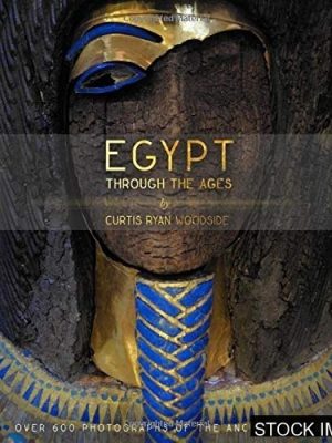 Egypt Throughout the Ages