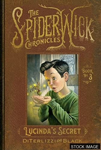 The Spiderwick Chronicles Book 3: Lucinda's Secret [SIGNED BY BOTH AUTHOR AND ILLUSTRATOR]