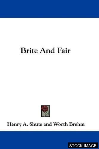 Brite and Fair