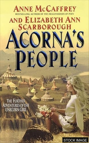Acorna's People. The Further Adventure of the Unicorn Girl [SIGNED BY ANNE McCAFFREY]