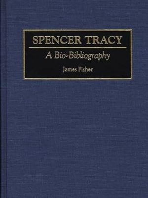 29962-1.jpg Spencer Tracy. A Bio-Bibliography