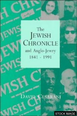 32393-1.jpg The Jewish Chronicle and Anglo-Jewry, 1841-1991