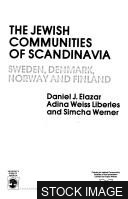 32406-1.jpg The Jewish Communities of Scandinavia: Sweden, Denmark, Norway and Finland