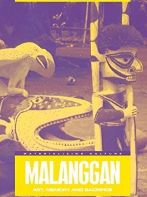 Malanggan - 1. Bildwerke von Neuirland [INSCRIBED AND SIGNED]