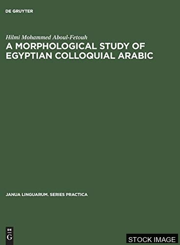 A Morphological Study of Egyptian Colloquial Arabic