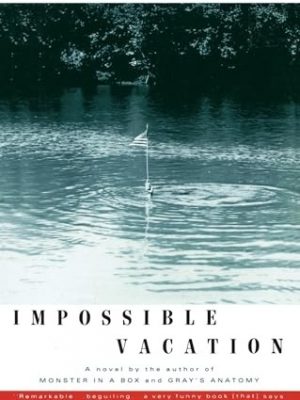 Impossible Vacation [SIGNED]