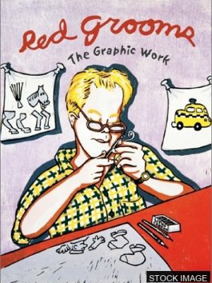 Red Grooms: The Graphic Work