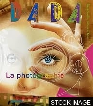 Dada Photographie und Photocollage (Dada Photography and Photomontage)