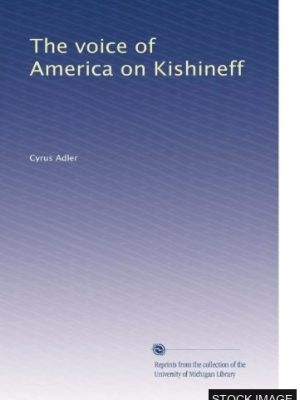 The Voice of America on Kishineff