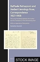 52957-1.jpg Raffaele Pettazzoni and Herbert Jennings Rose, Correspondence 1927–1958
The Long Friendship between the Author and the Translator of The All-Knowing God. With an Appendix of Documents