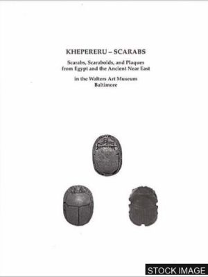 54750-1.jpg Khepereru-Scarabs. Scarabs, Scaraboids, and Plaques from Egypt and the Ancient Near East in the Walters Art Museum Baltimore