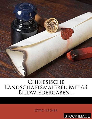 Chinesische Landschaftsmalerei (Chinese Landscape Painting)