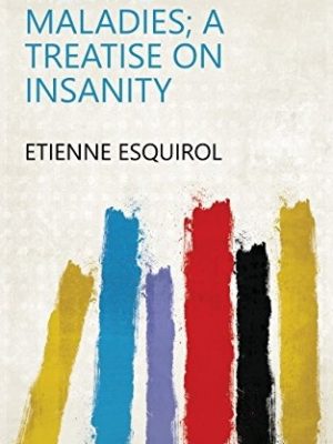8891-2.jpg A Treatise on Insanity